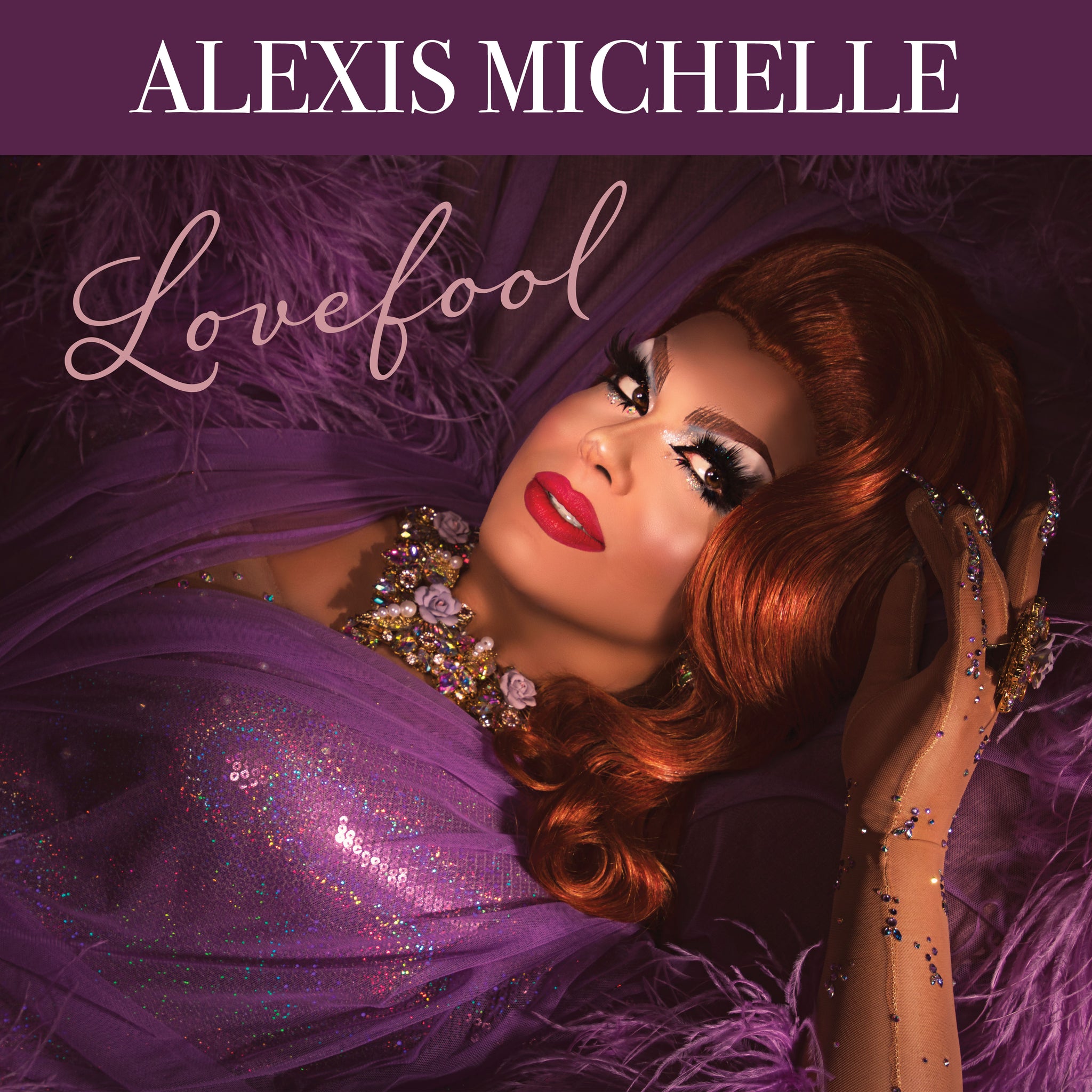 Alexis Michelle: Lovefool [CD]