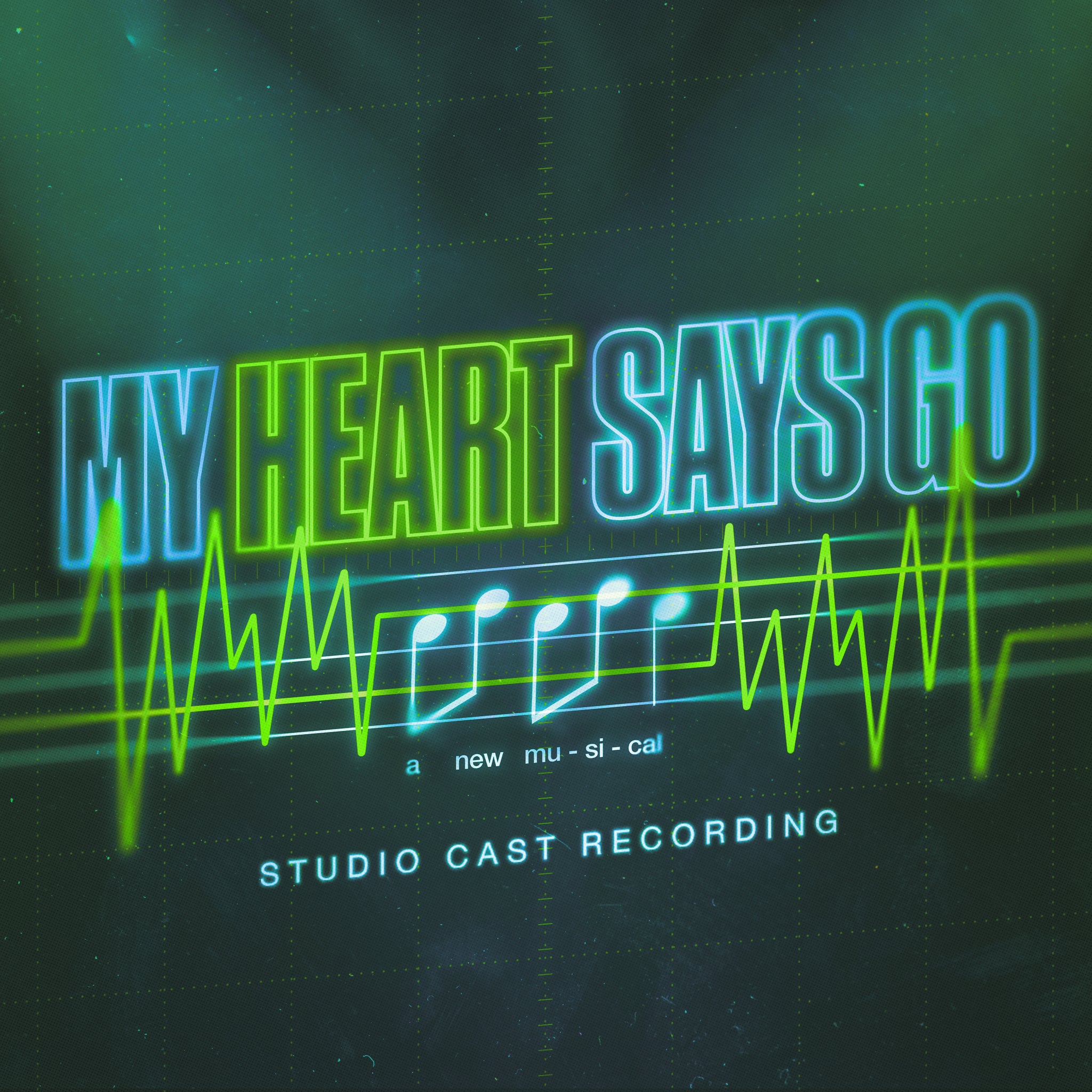 My Heart Says Go (Studio Cast Recording) [MP3]