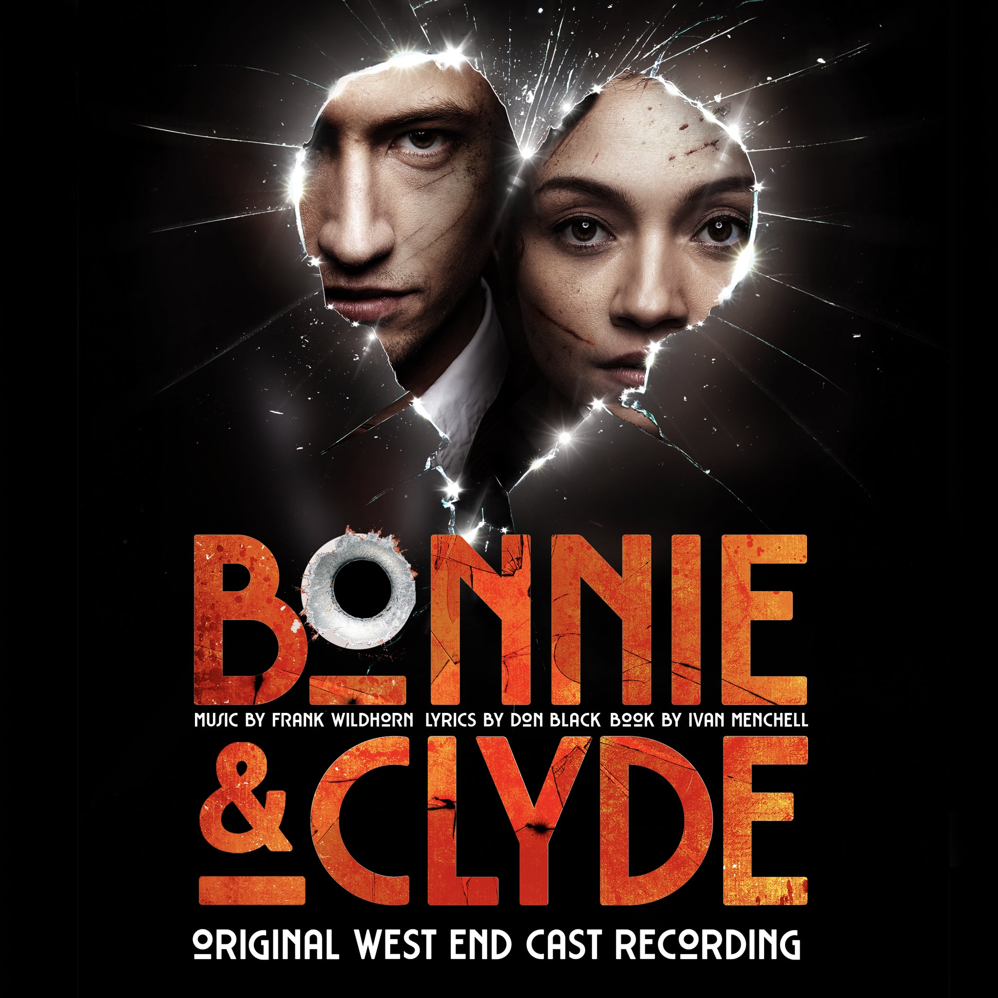 Bonnie & Clyde (Original West End Cast Recording) [MP3]