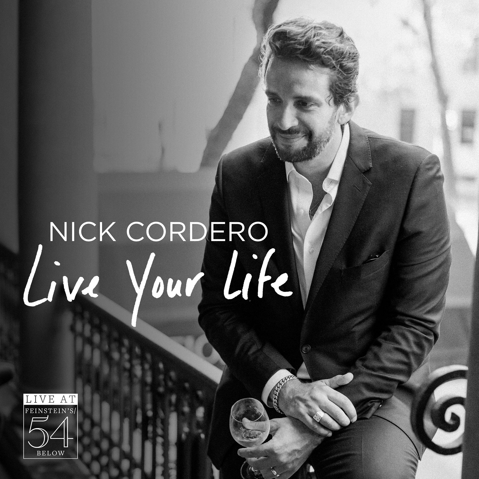 Nick Cordero: Live Your Life - Live at Feinstein's/54 Below [CD]