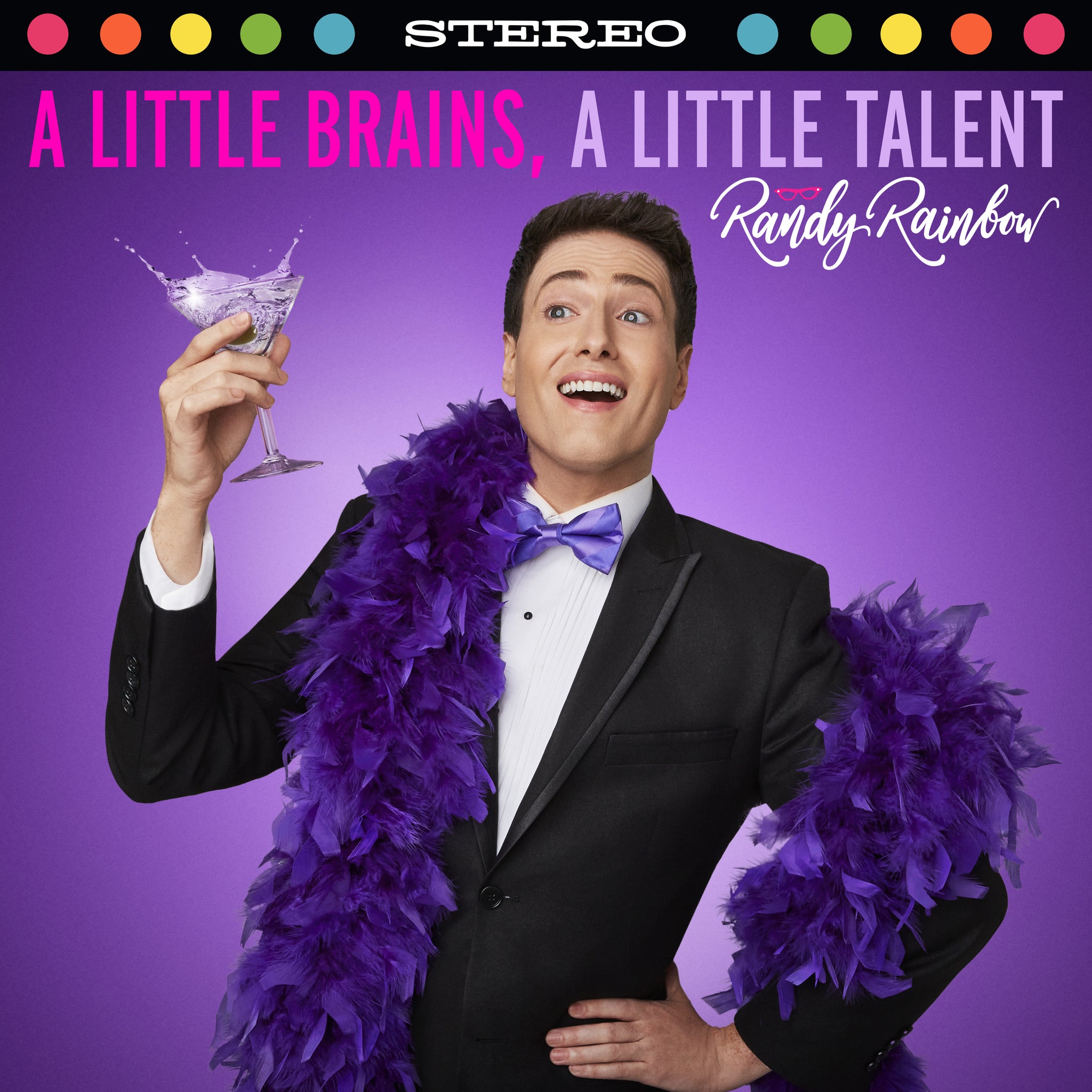 Randy Rainbow: A Little Brains, A Little Talent [CD]