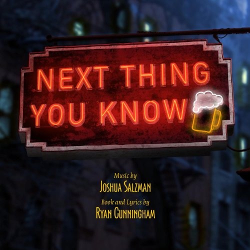 Next Thing You Know (Studio Cast Recording) [CD]