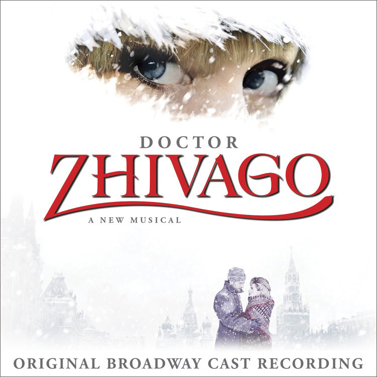 Doctor Zhivago (Original Broadway Cast Recording) [MP3]