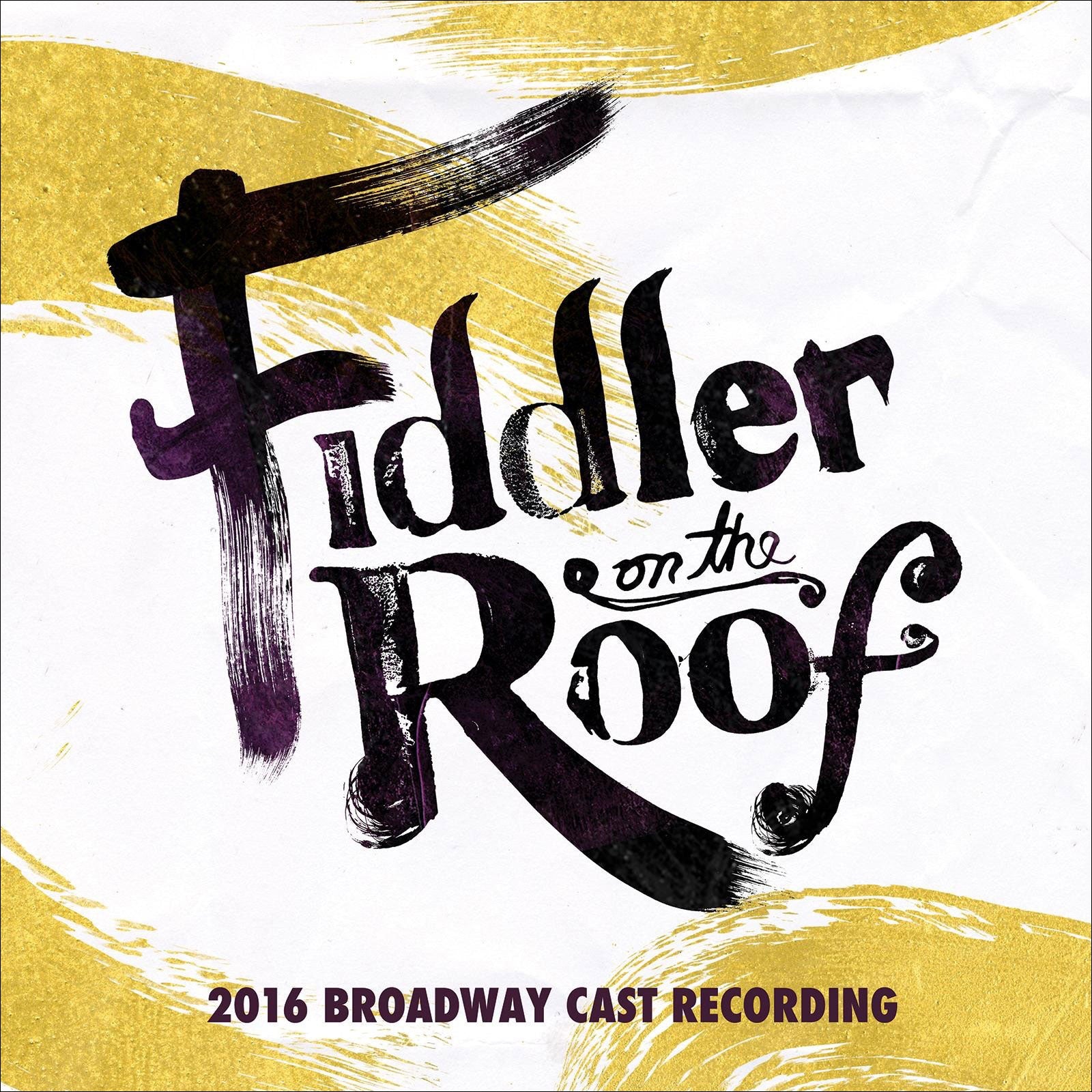 Fiddler on the Roof (2016 Broadway Cast Recording) [CD]