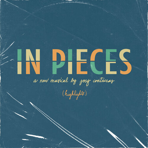In Pieces: A New Musical (Highlights) [MP3]
