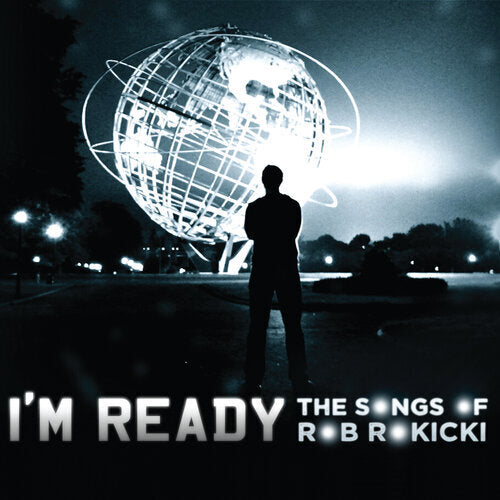 I'm Ready - The Songs of Rob Rokicki [MP3]