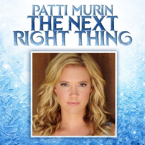 Patti Murin: The Next Right Thing [MP3 Single]