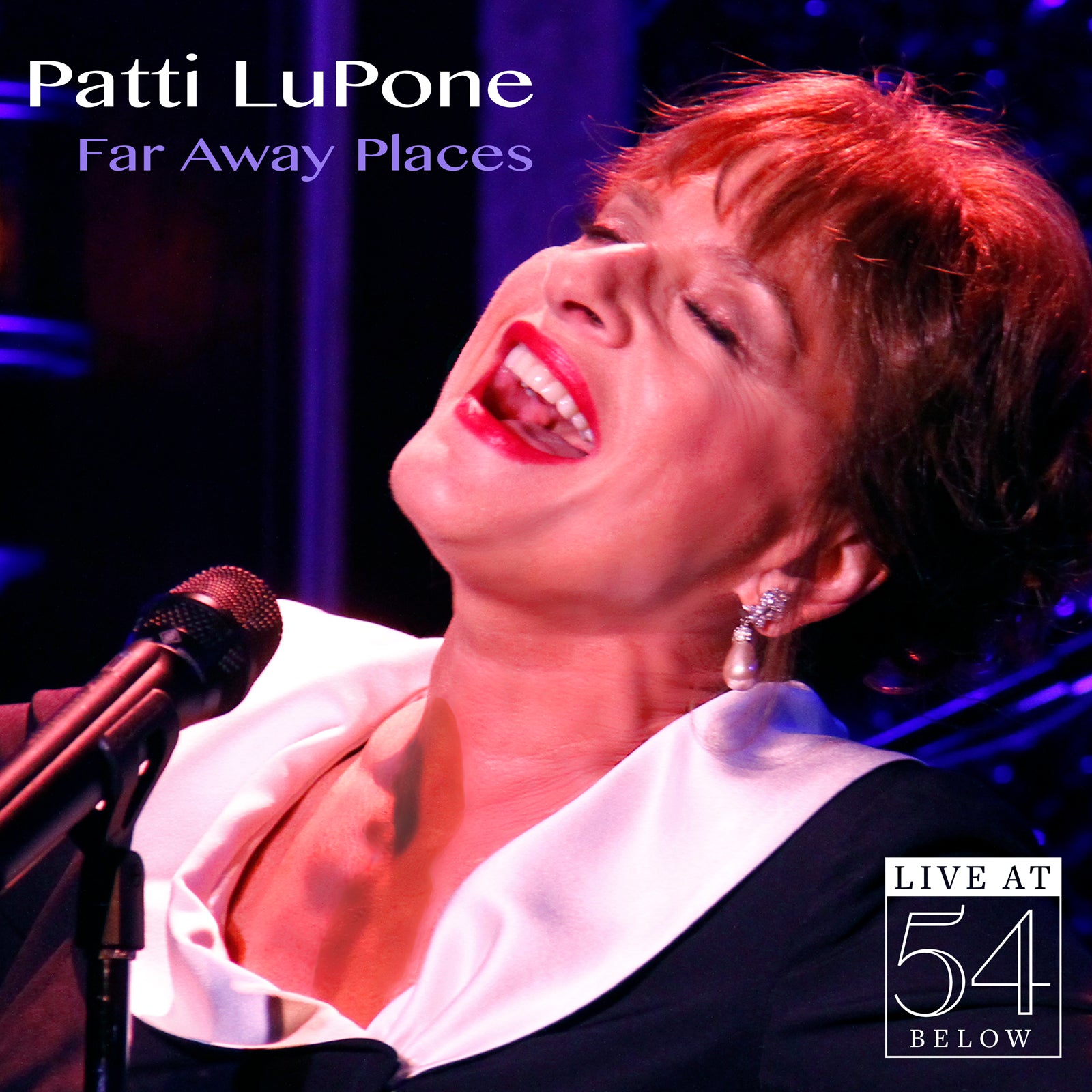 Patti LuPone: Far Away Places - Live at 54 Below [CD]