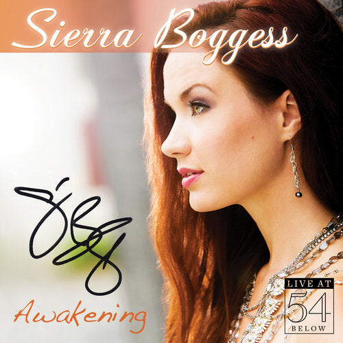Sierra Boggess: Awakening - Live at 54 Below [Signed CD]