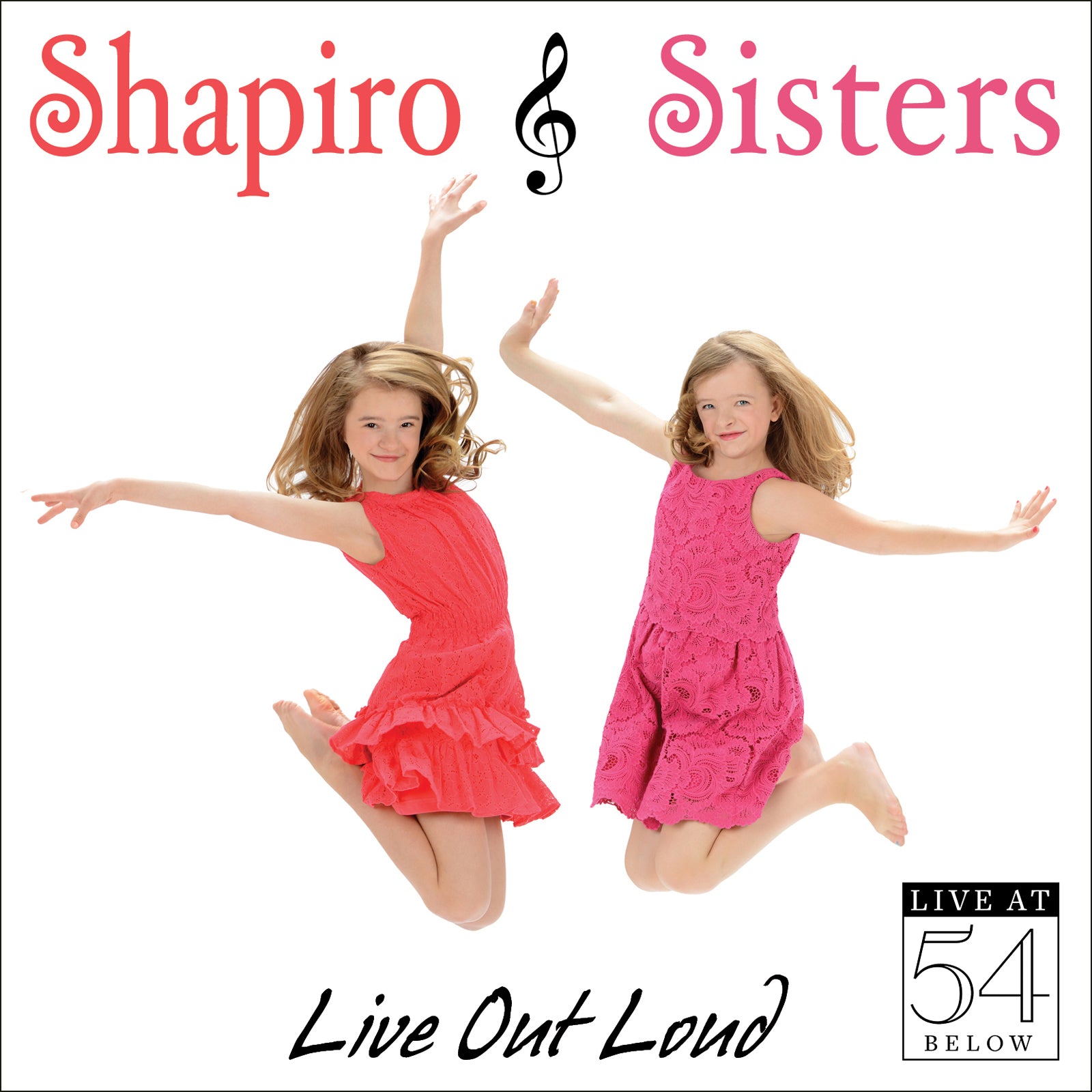 Shapiro Sisters: Live Out Loud – Live at 54 Below [CD]