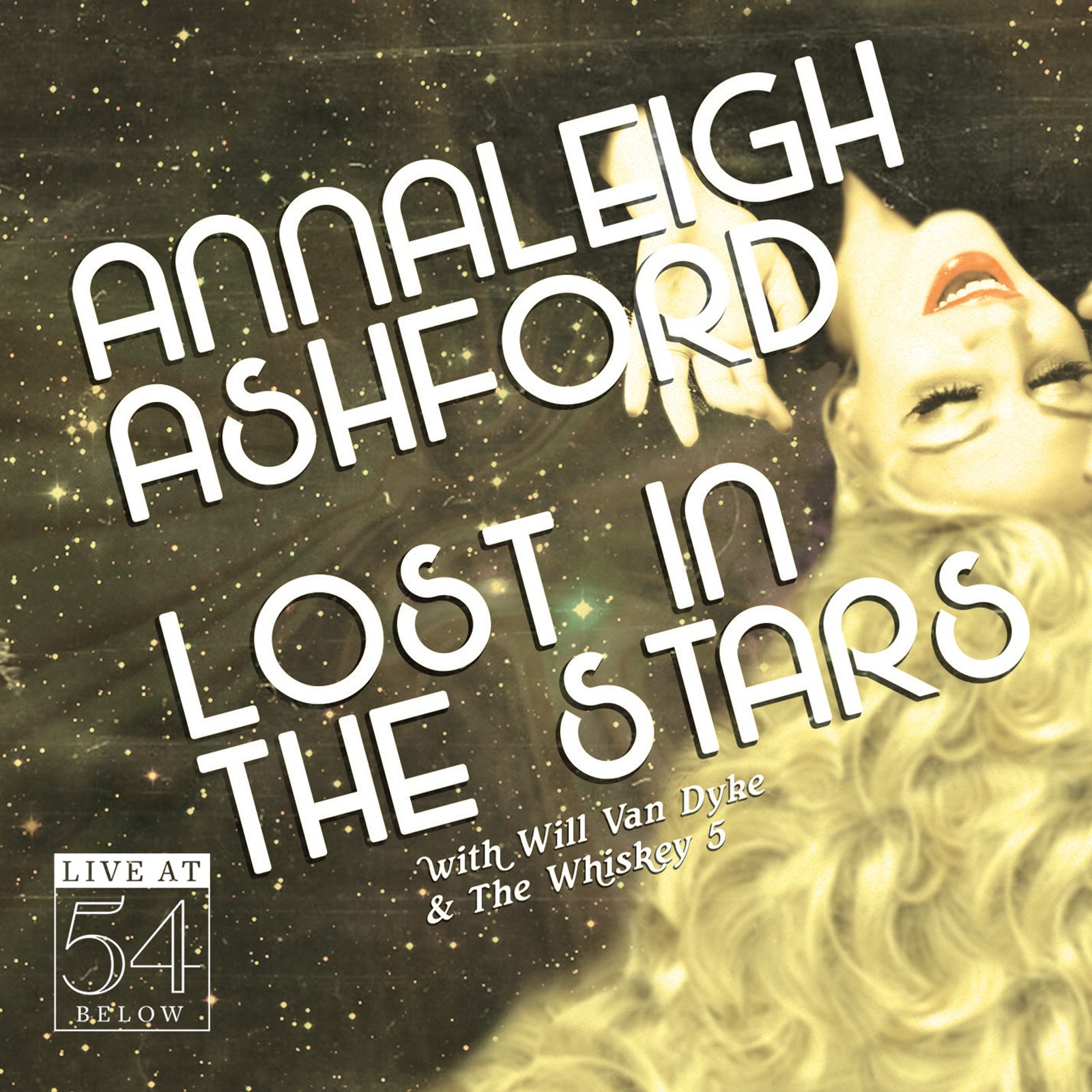 Annaleigh Ashford: Lost in the Stars - Live at 54 Below [CD]