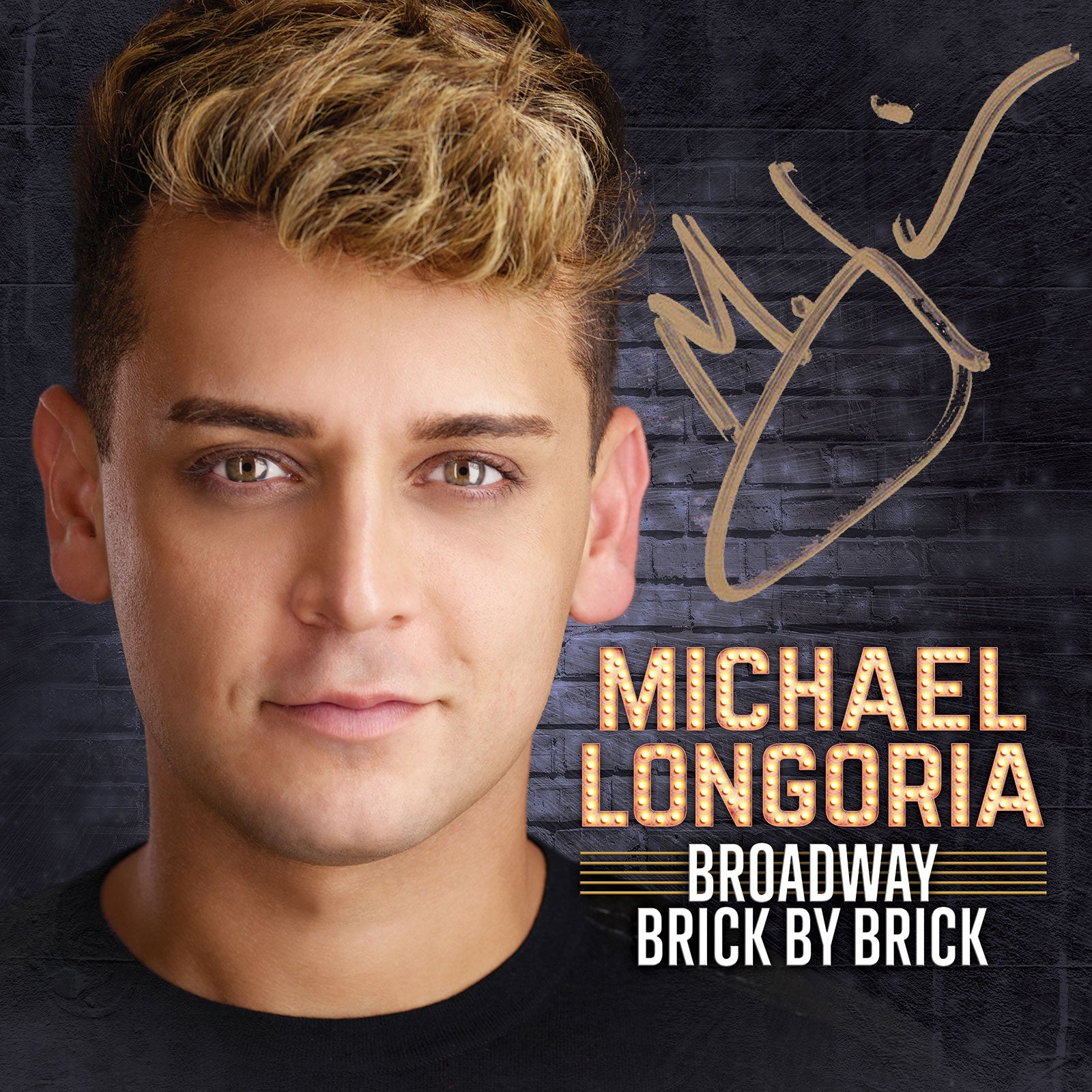 Michael Longoria: Broadway Brick By Brick [Signed CD]