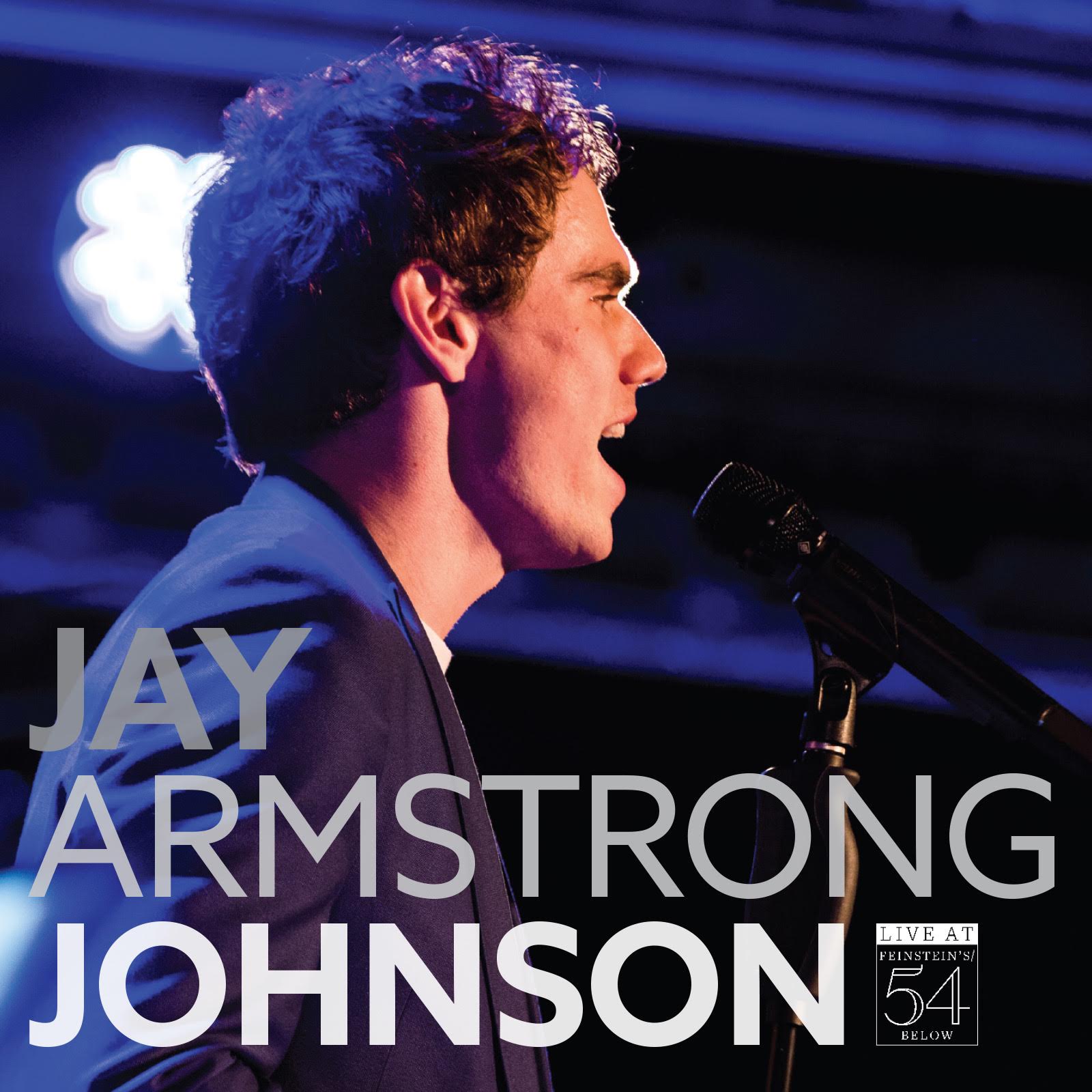 Jay Armstrong Johnson – Live at Feinstein's/54 Below [CD]