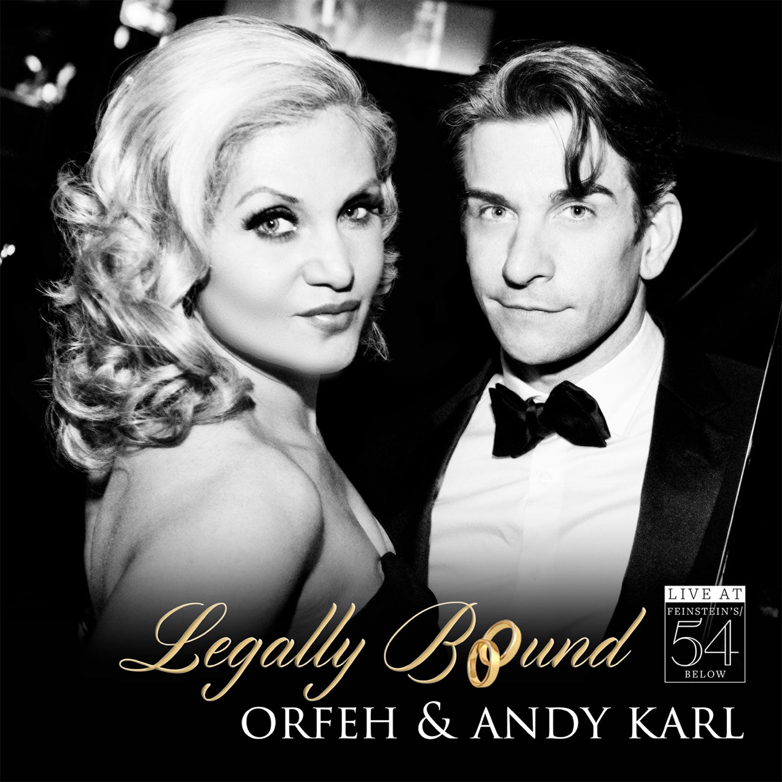 Orfeh & Andy Karl: Legally Bound – Live at Feinstein's/54 Below [CD]