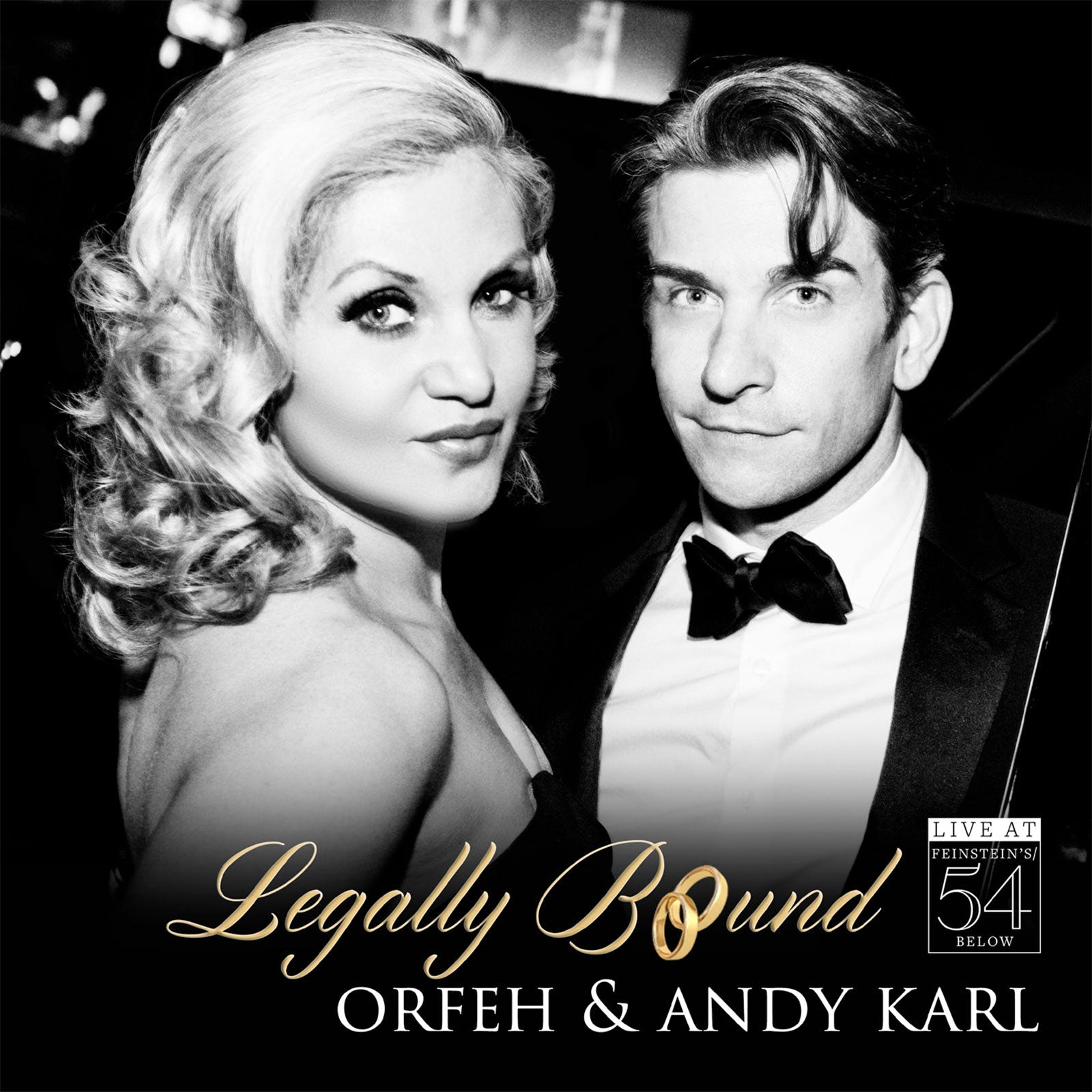 Orfeh & Andy Karl: Legally Bound – Live at Feinstein's/54 Below [MP3]