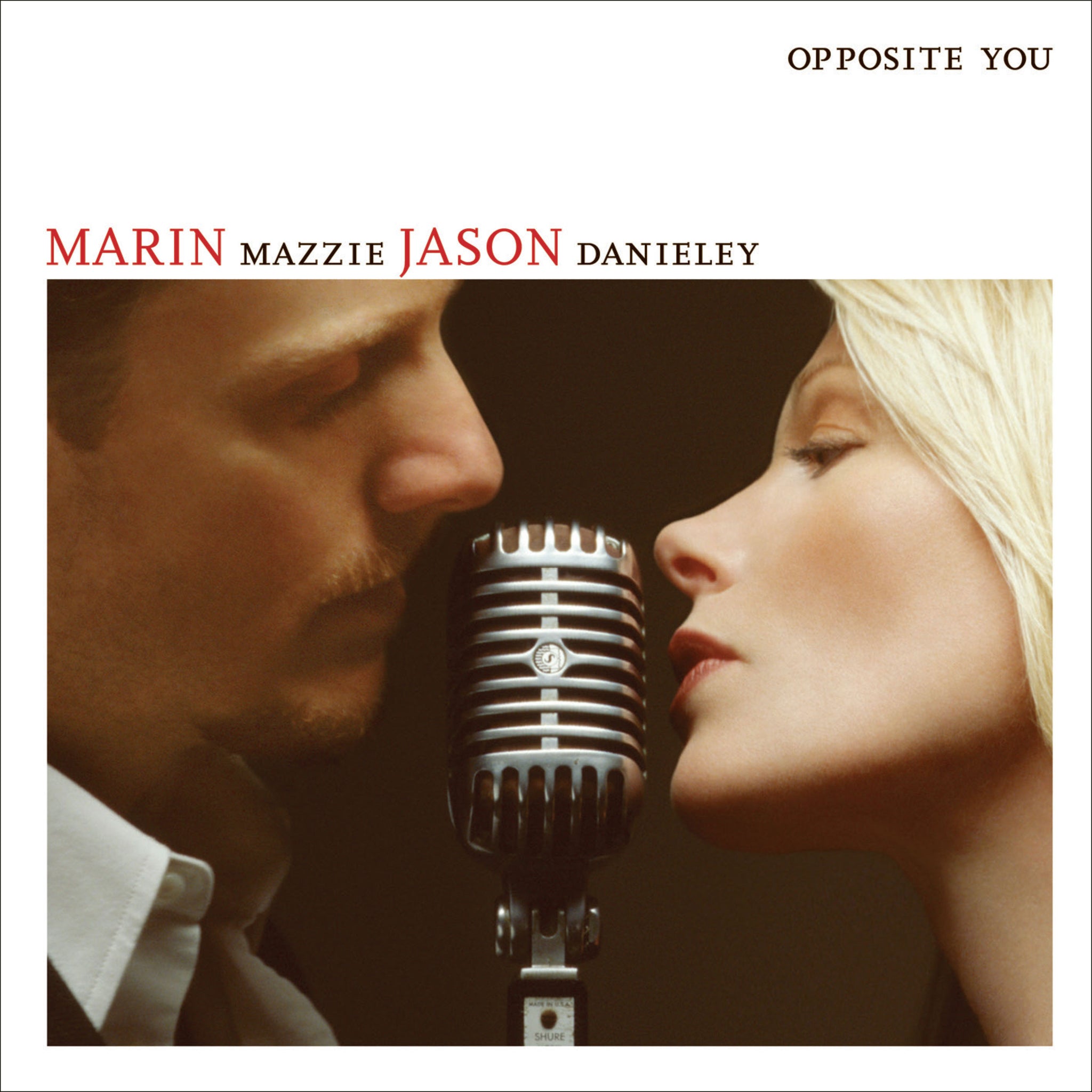 Marin Mazzie & Jason Danieley – Opposite You [CD]