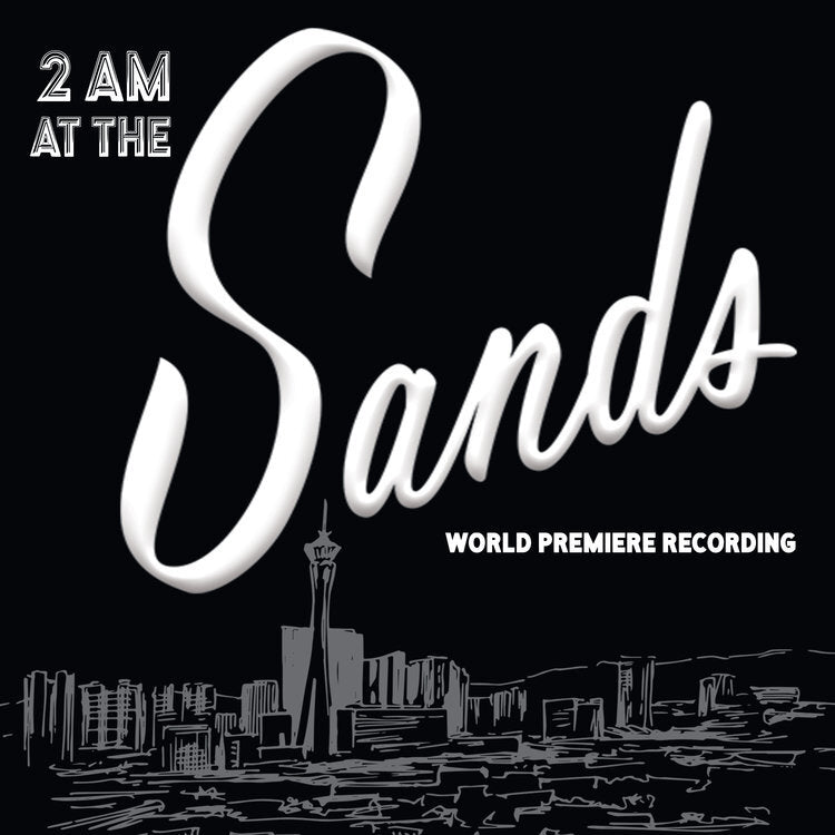 2 AM at the Sands (World Premiere Recording) [CD]