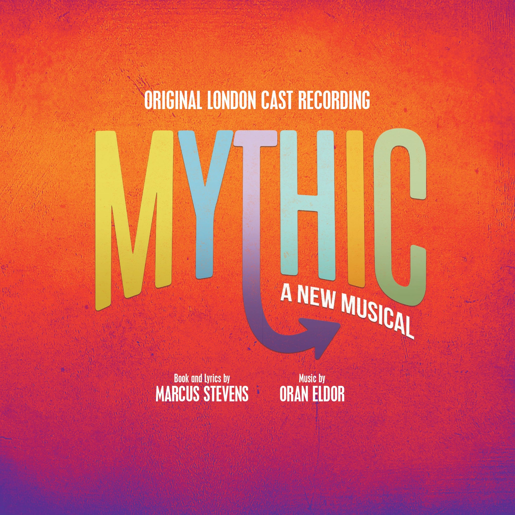 Mythic (Original London Cast Recording) [MP3]