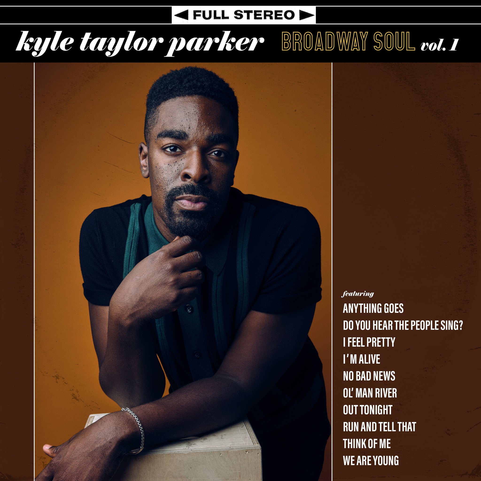 Kyle Taylor Parker: Broadway Soul, Vol. 1 [MP3]