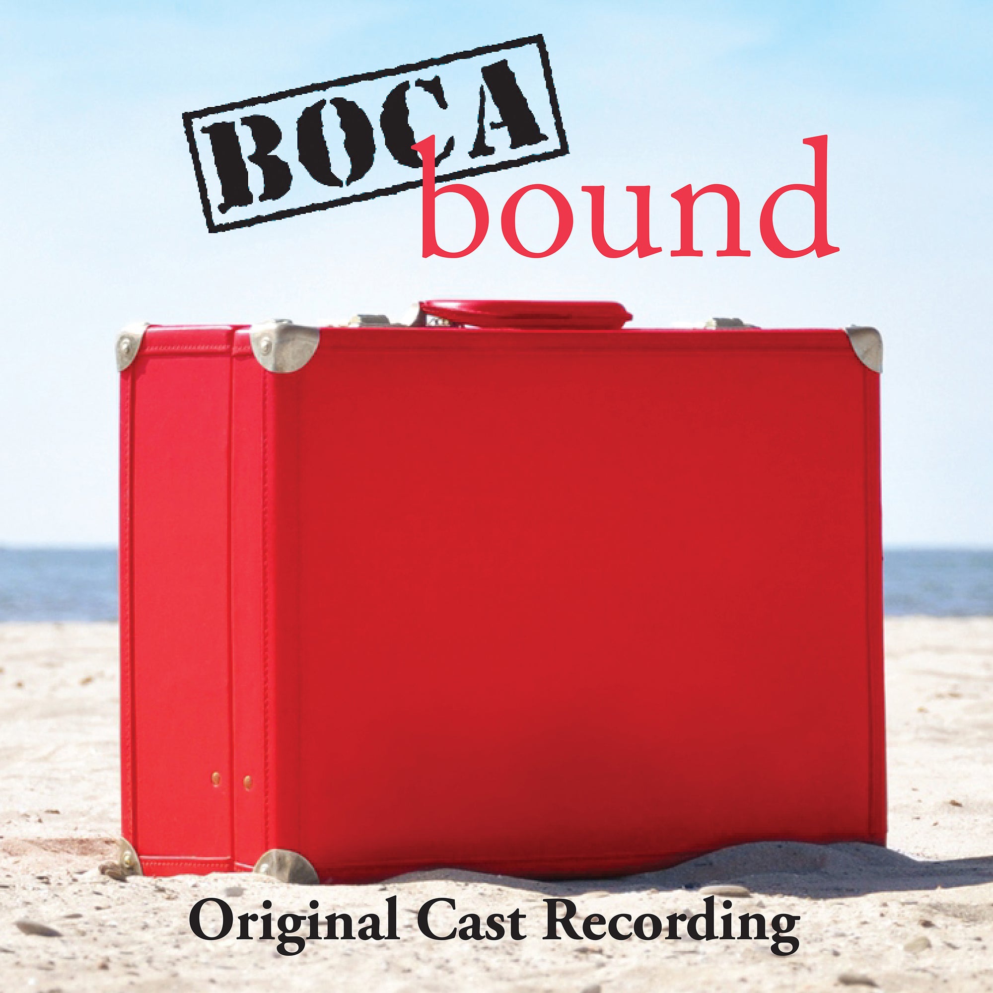 Boca Bound (Original Cast Recording) [MP3]