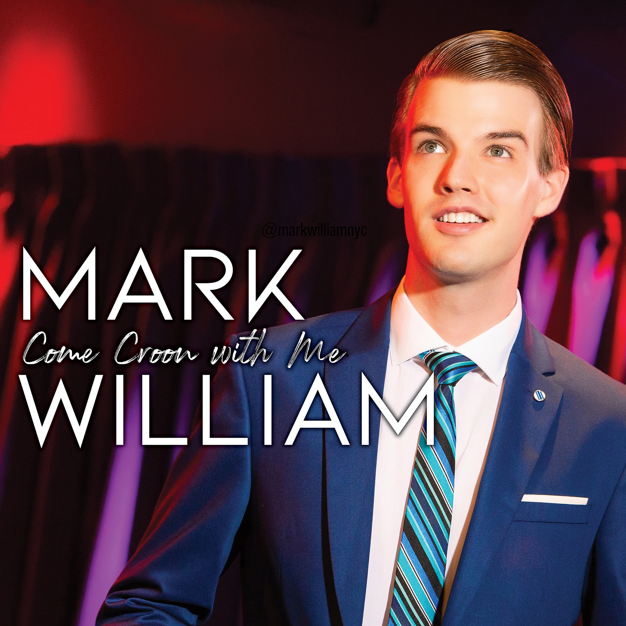 Mark William: Come Croon With Me [CD]