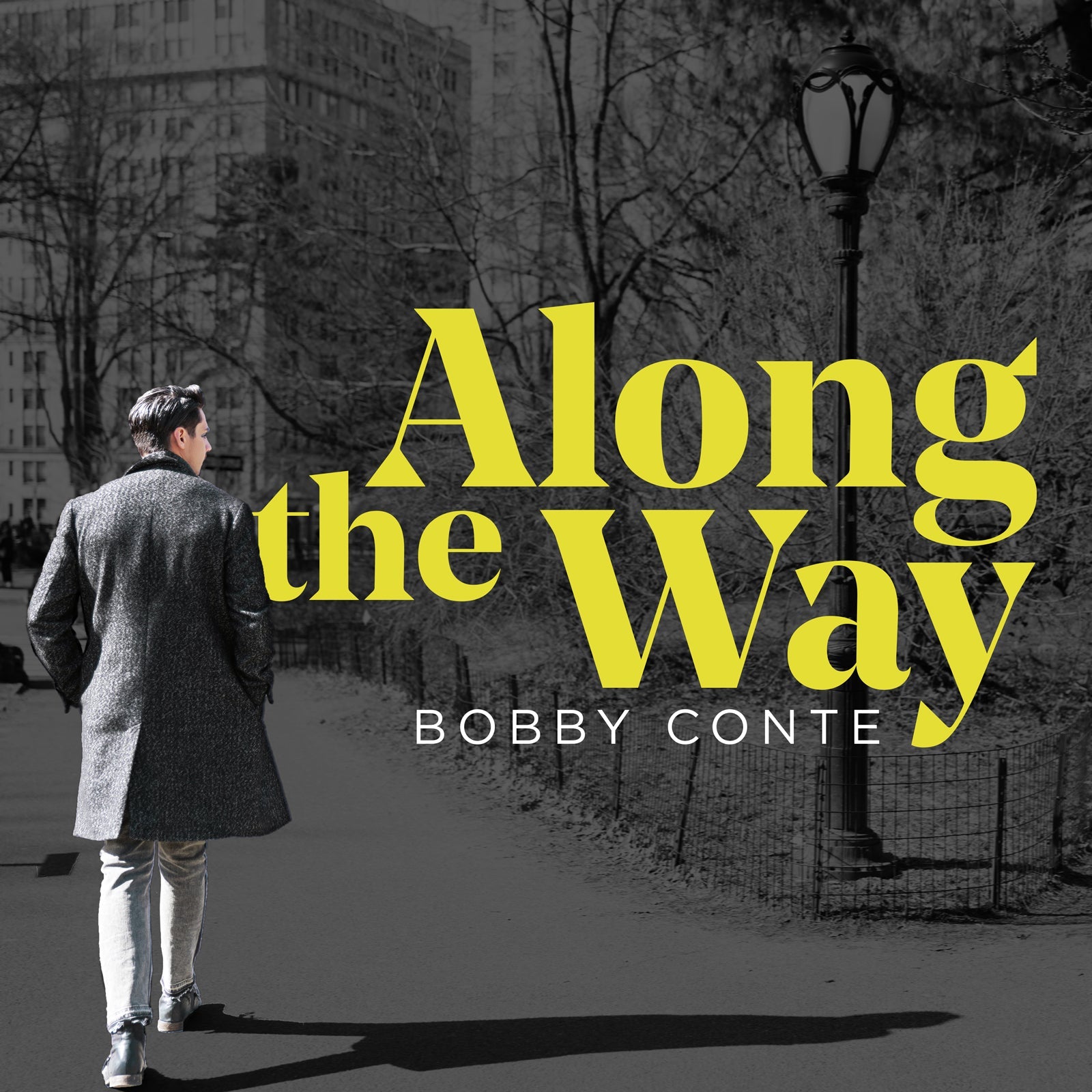 Bobby Conte: Along The Way [CD]