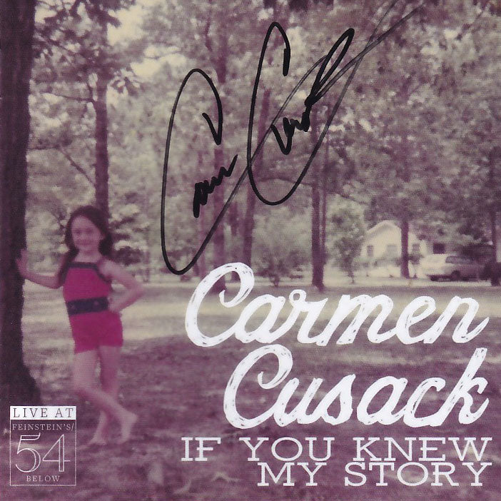 Carmen Cusack: If You Knew My Story [Signed CD]