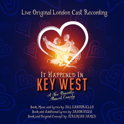 It Happened in Key West (Live Original London Cast Recording) [MP3]